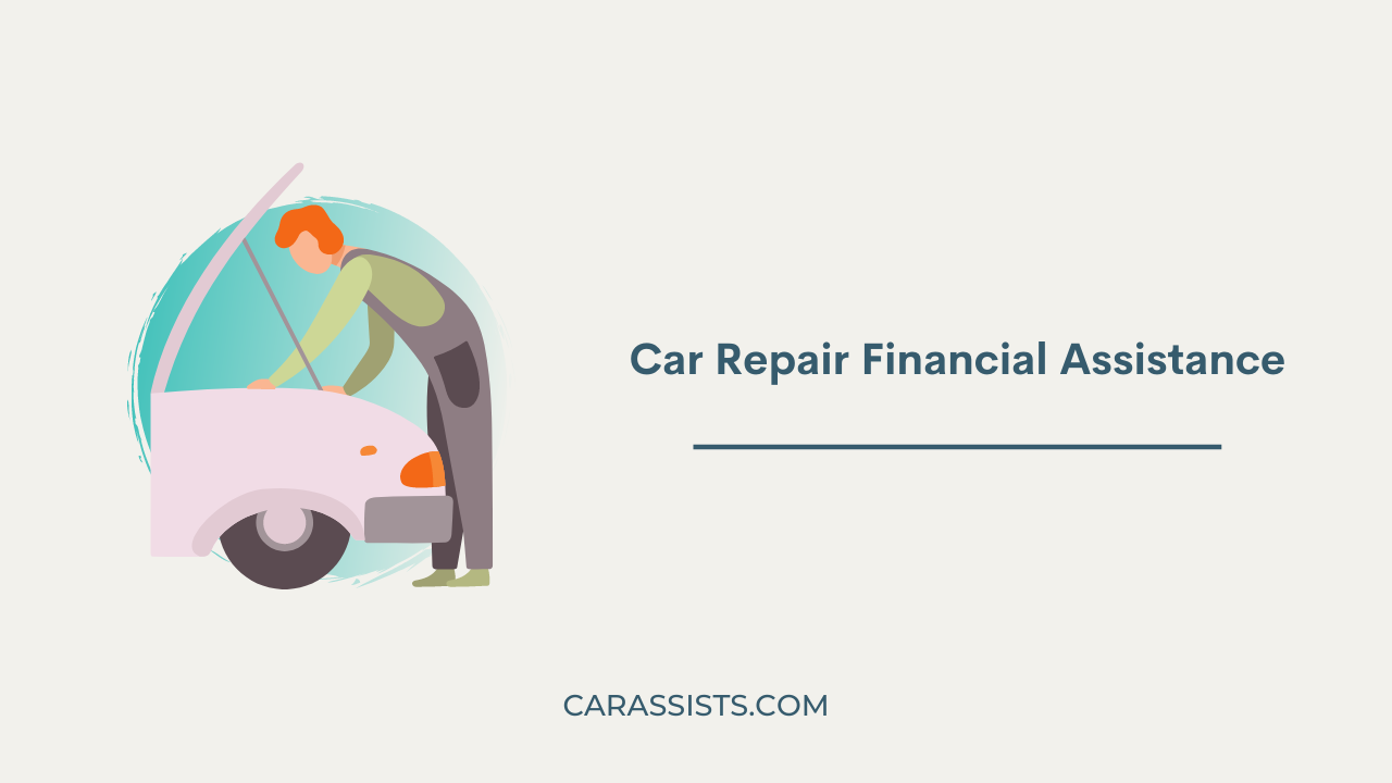 Car Repair Financial Assistance