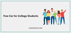 Free Car for College Students